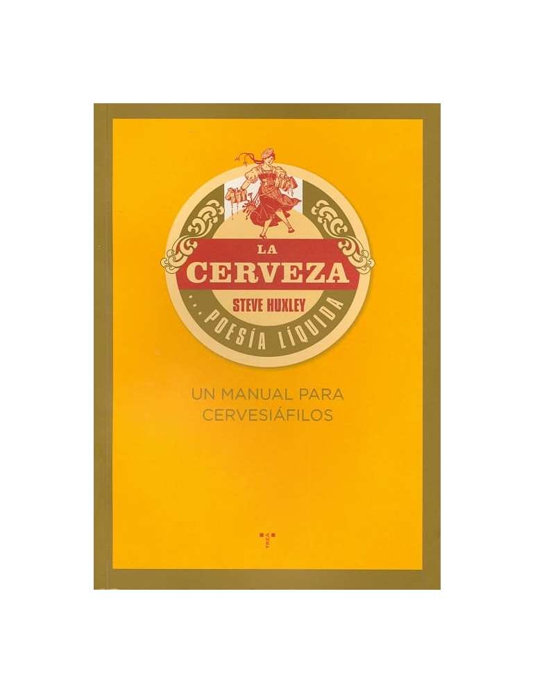 La Cerveza...poesía líquida.