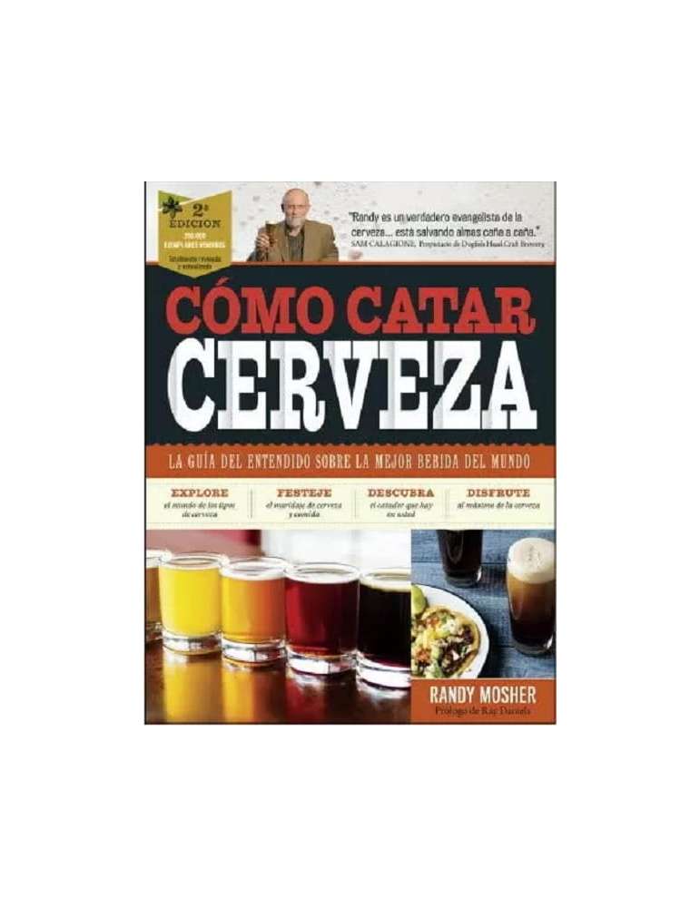 Cómo catar cerveza de Randy Mosher